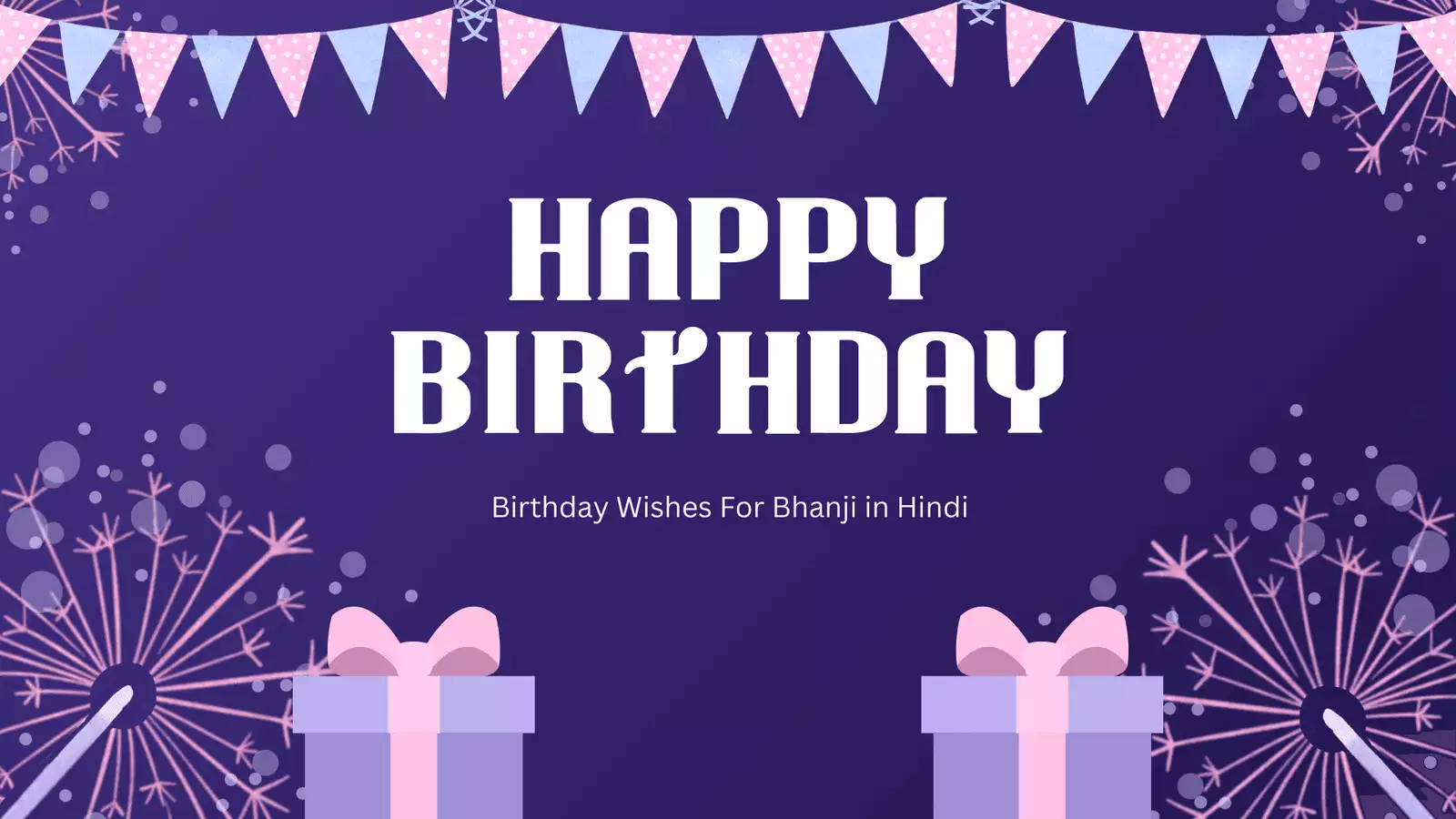 Birthday Wishes For Bhanji in Hindi Birthday Wishes For Bhanji in Hindi