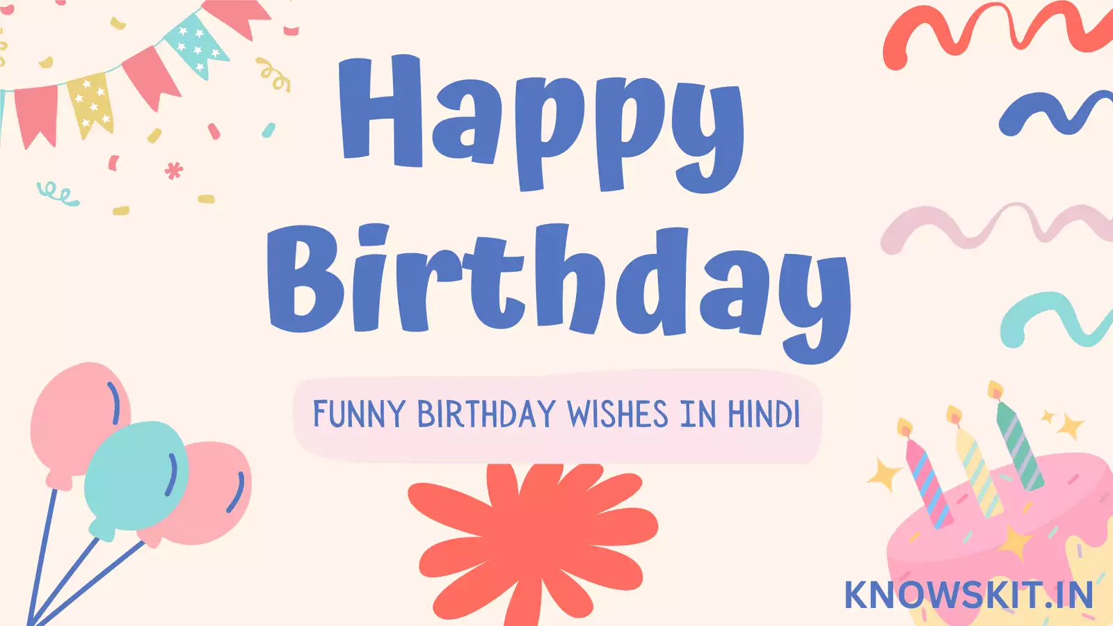 Funny Birthday Wishes In Hindi 4 Funny Birthday Wishes In Hindi