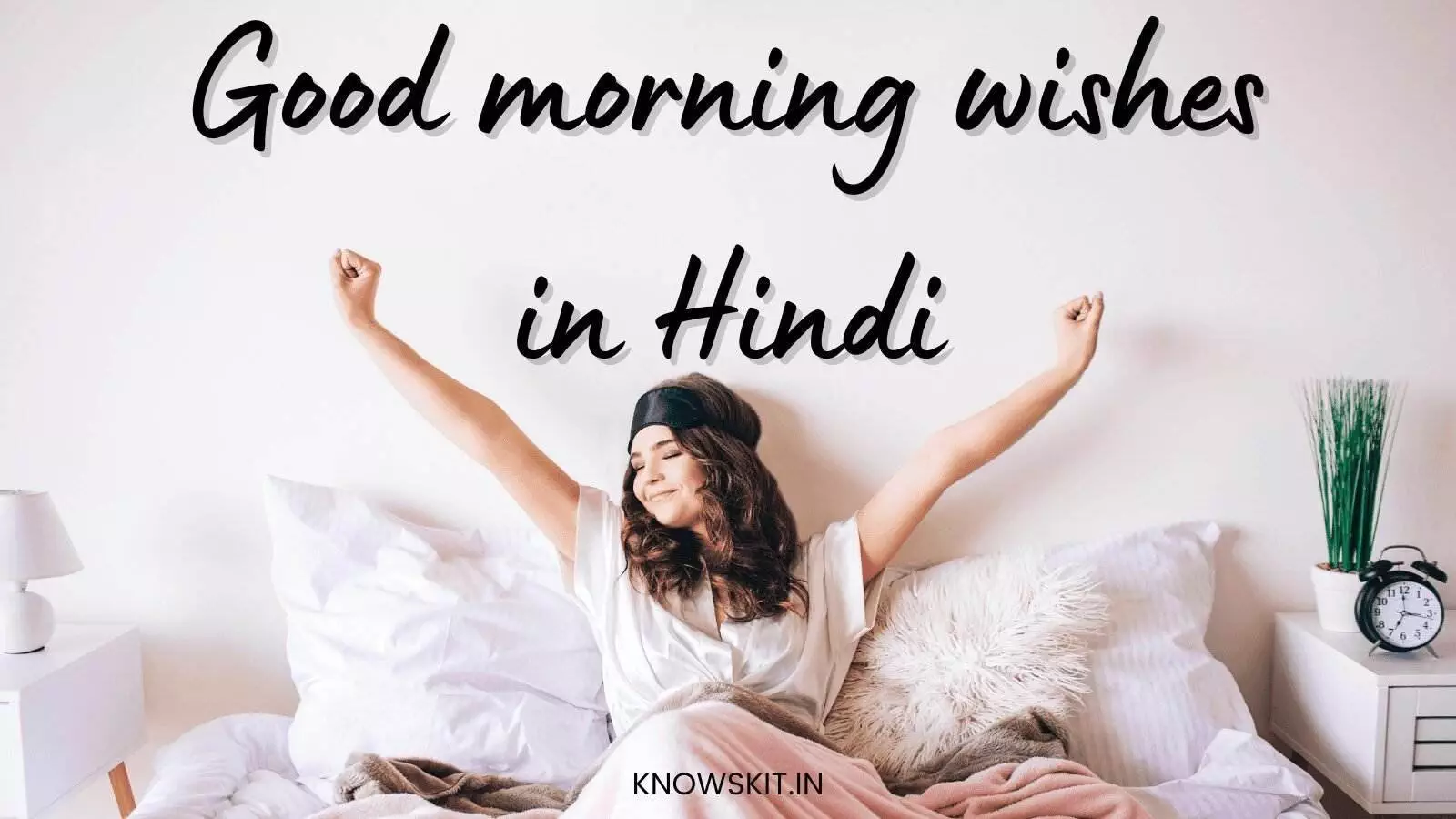 Good morning wishes in Hindi Good morning wishes in Hindi