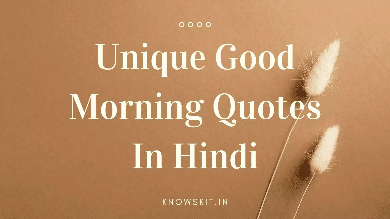 Unique good morning quotes in Hindi Unique good morning quotes in Hindi